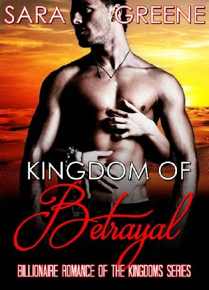 [Billionaire Romance of the Kingdoms 04] • Kingdom of Betrayal